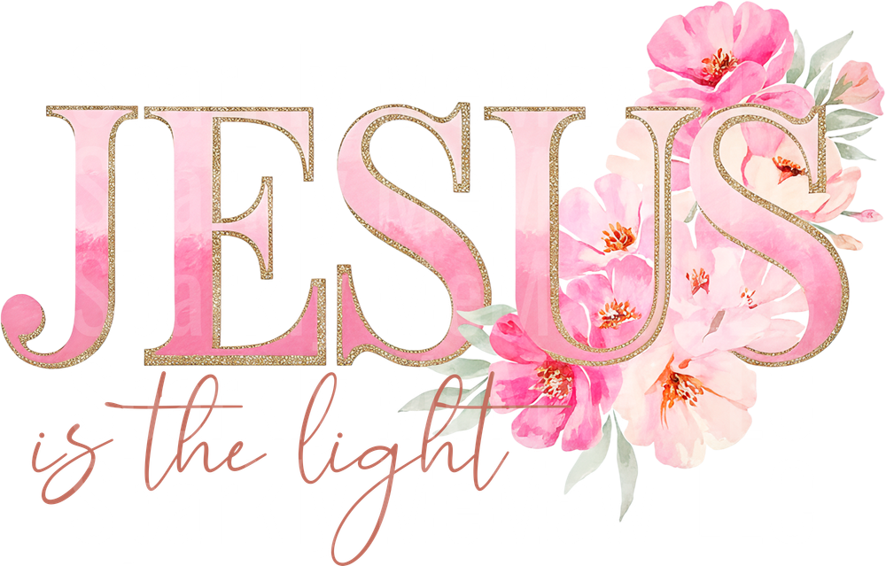 Jesus Is The Light Pink Watercolor Floral Christian Faith UV DTF Decal