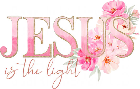 Jesus Is The Light Pink Watercolor Floral Christian Faith UV DTF Decal
