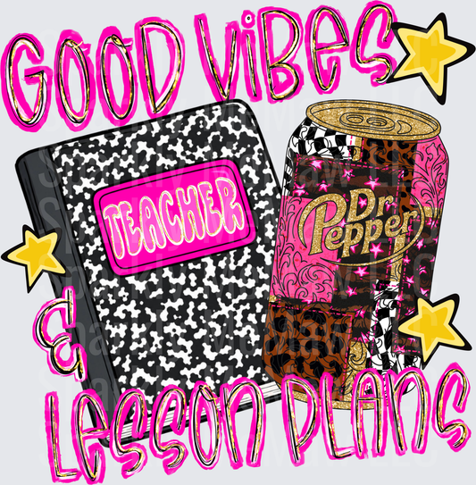 Good Vibes & Lesson Plans Teacher Composition Notebook Dr Pepper Can DTF Transfer for fabrics