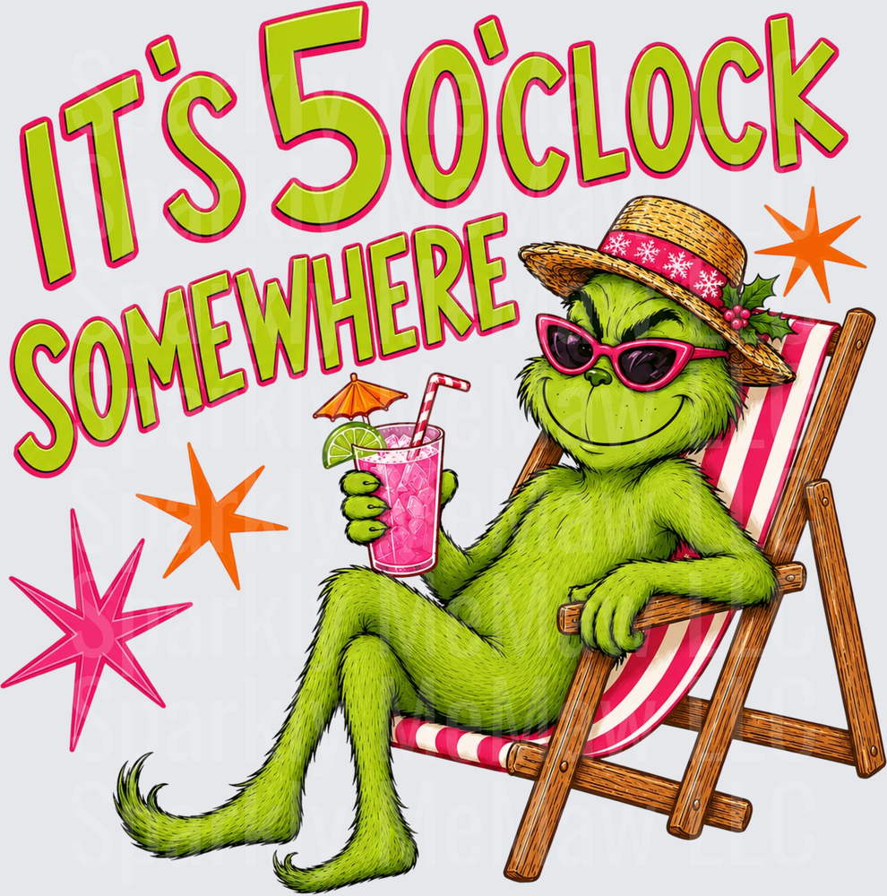Grinch It's 5 O'Clock Somewhere Beach Vacation DTF Transfer for Fabric