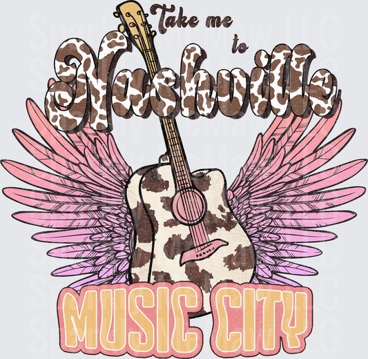 Take Me To Nashville Music City Cow Print Winged Acoustic Guitar DTF Transfer for Fabrics