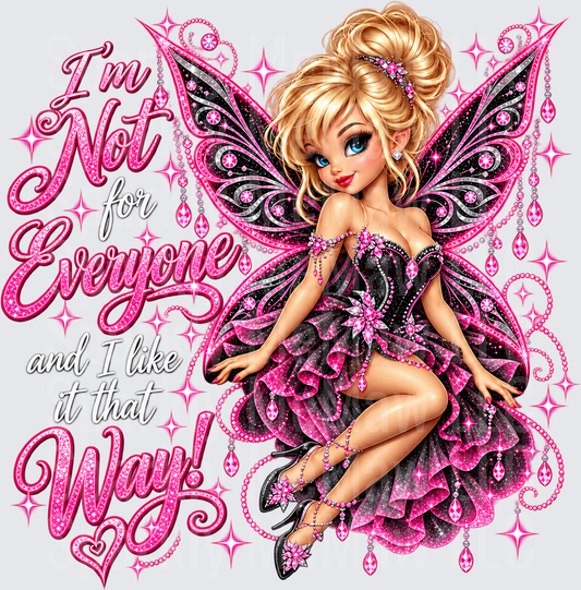 Sassy Fairy I'm Not For Everyone UV DTF Decal