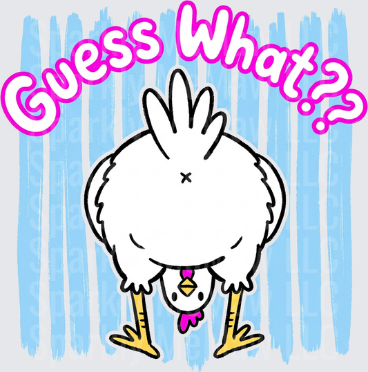 Guess What Chicken Butt Funny Cartoon Rooster - This is a UV DTF Decal