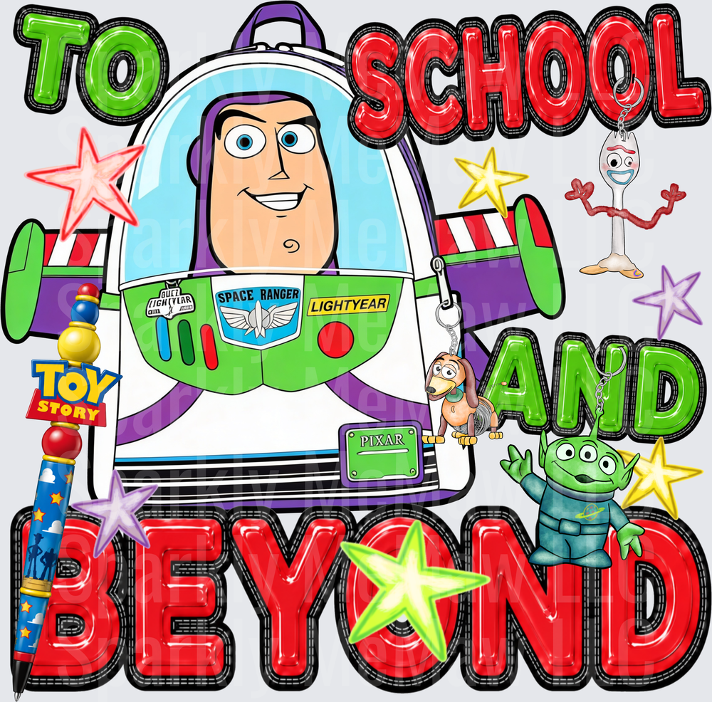 TO SCHOOL & BEYOND