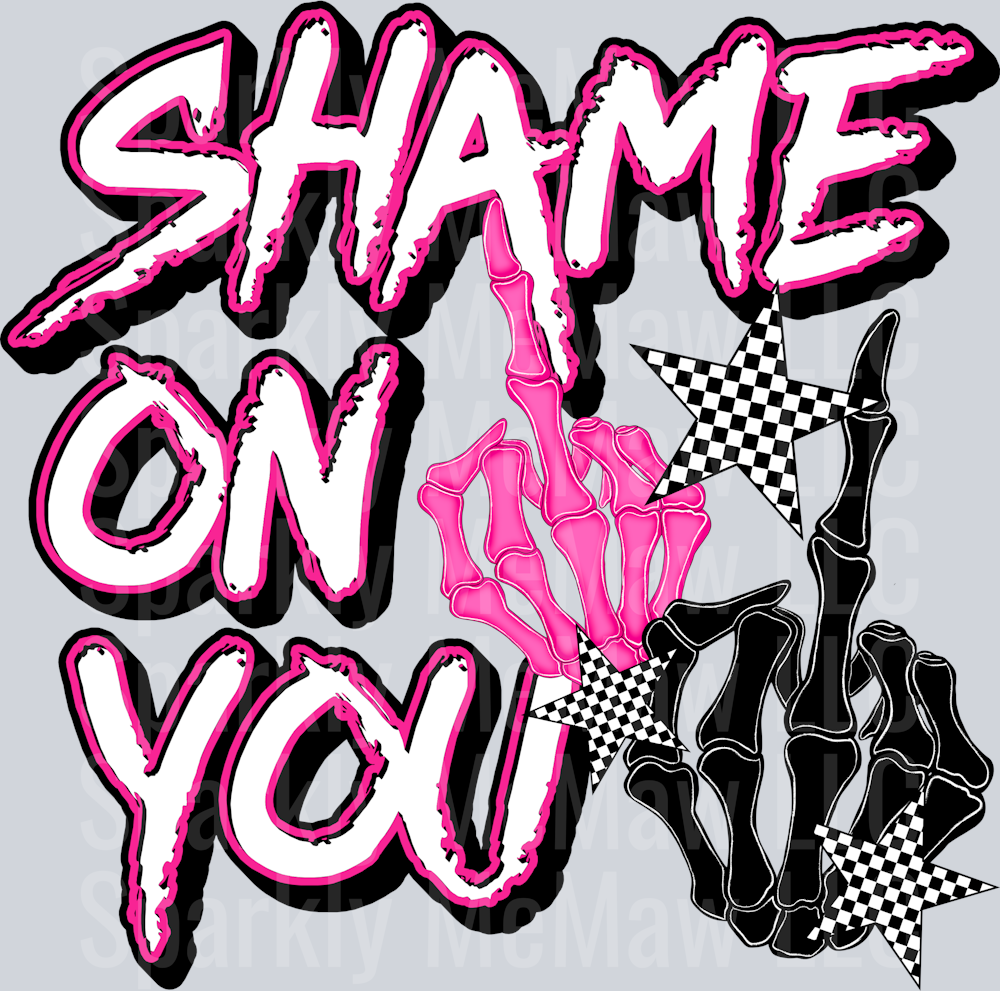 shame on you UV DTF Decal
