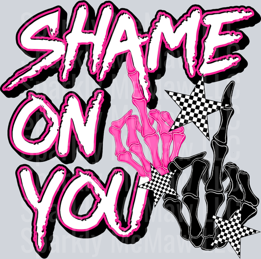 shame on you UV DTF Decal