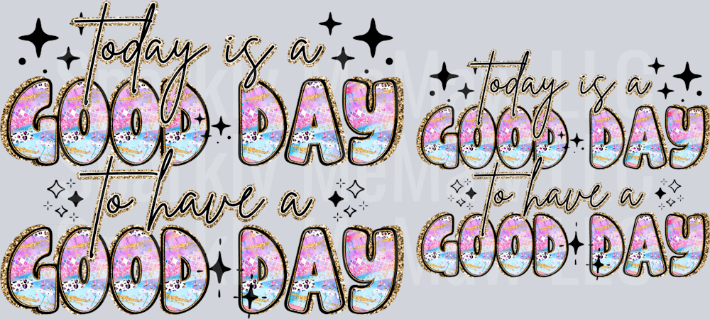 Today is a good Day UV DTF Decal Set 5 inch and 4 inch