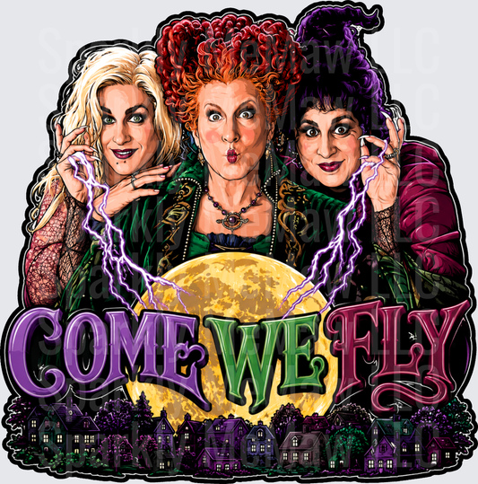 Hocus Pocus Sanderson Sisters Come We Fly Full Moon Lightning Halloween uv dtf decal