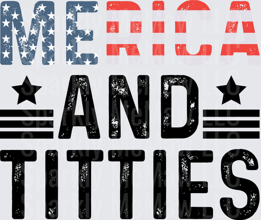 Merica and Titties Patriotic American Flag Distressed Text Design UV DTF Decal