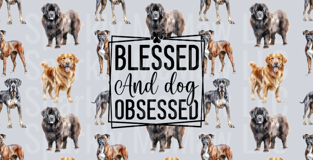 Blessed and Dog Obsessed 16 oz UV DTF Wrap
