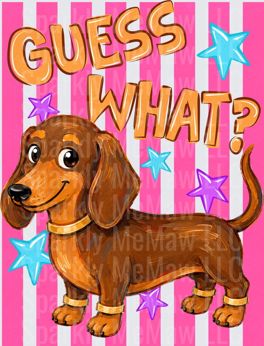 Guess What Dachshund Wiener Dog with Stars on Pink Stripes UV DTF Decal