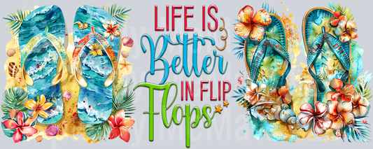 Life is Better in Flip Flops 16 oz UV DTF Wrap