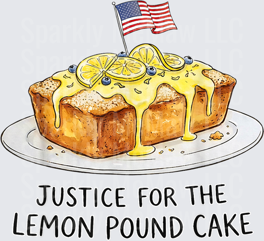 Justice For The Lemon Pound Cake with American Flag UV DTF Decal
