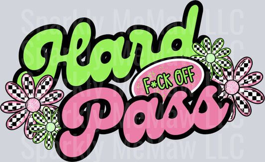 hard pass(1) UV DTF Decal