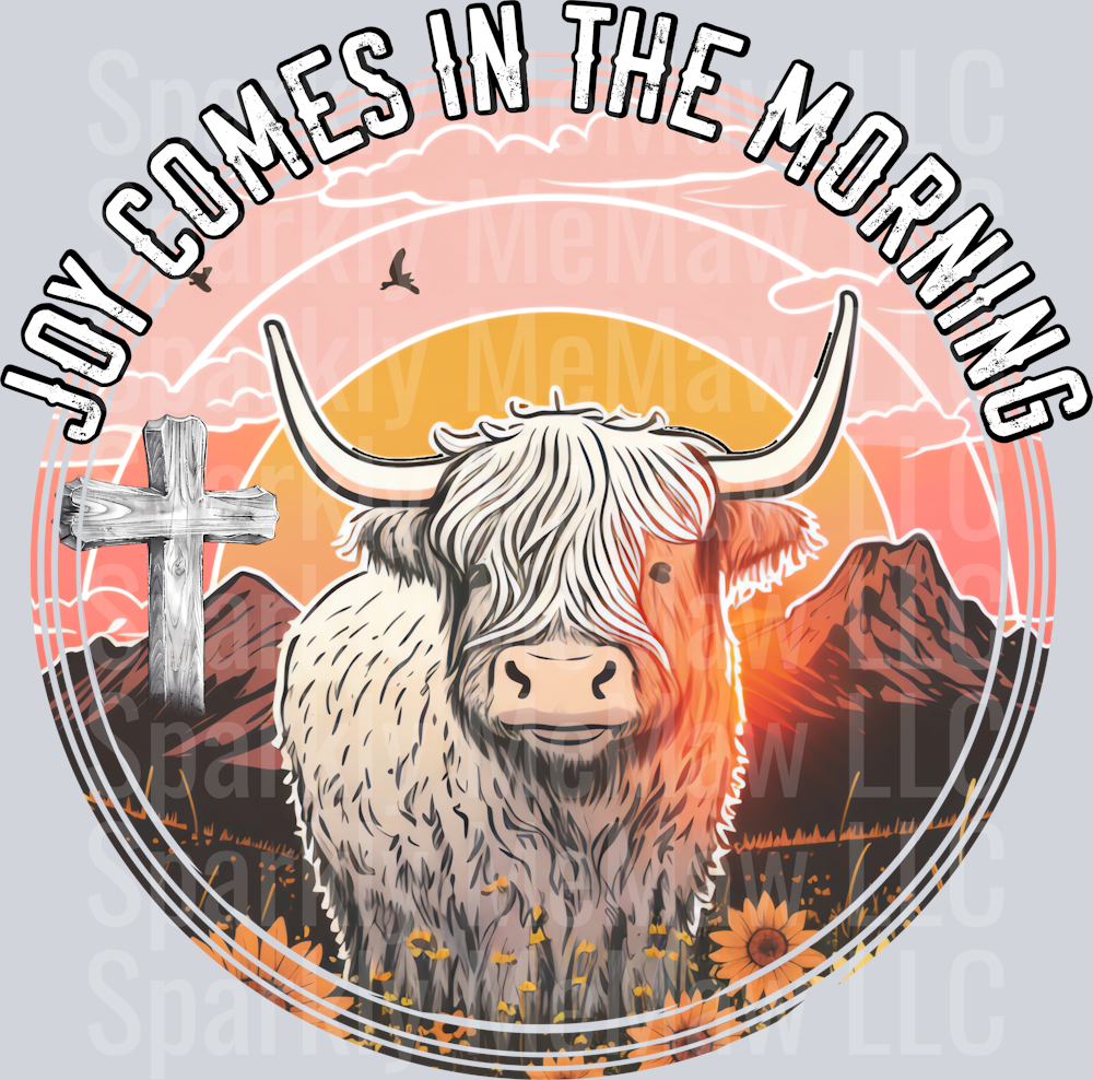 Joy Comes in the Morning UV DTF Decal