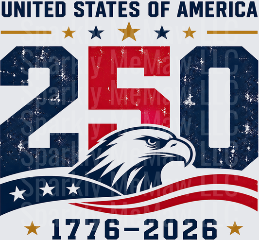 United States of America 250th Anniversary 1776-2026 Patriotic Eagle Design UV DTF Decal