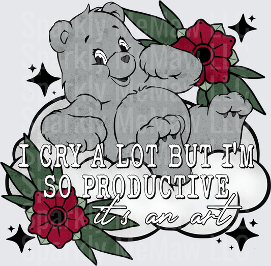 Care Bear I Cry A Lot But I'm So Productive It's An Art Tattoo Floral UV DTF Decal