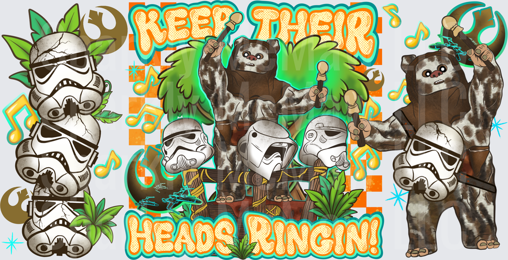Ewoks Keep Their Heads Ringin This is a UV DTF 16 OZ Wrap