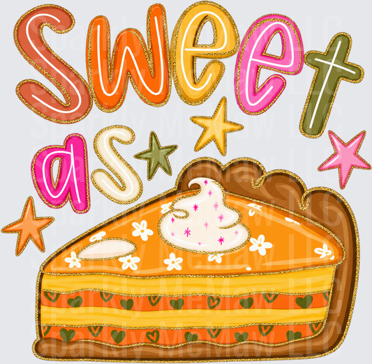 Sweet As Pie UV DTF Decal