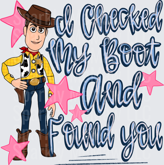 Woody Toy Story I Checked My Boot And Found You Pink Stars UV DTF Decal