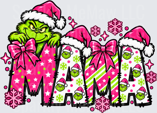Grinch Mama Christmas Pink DTF Transfer for Fabrics
