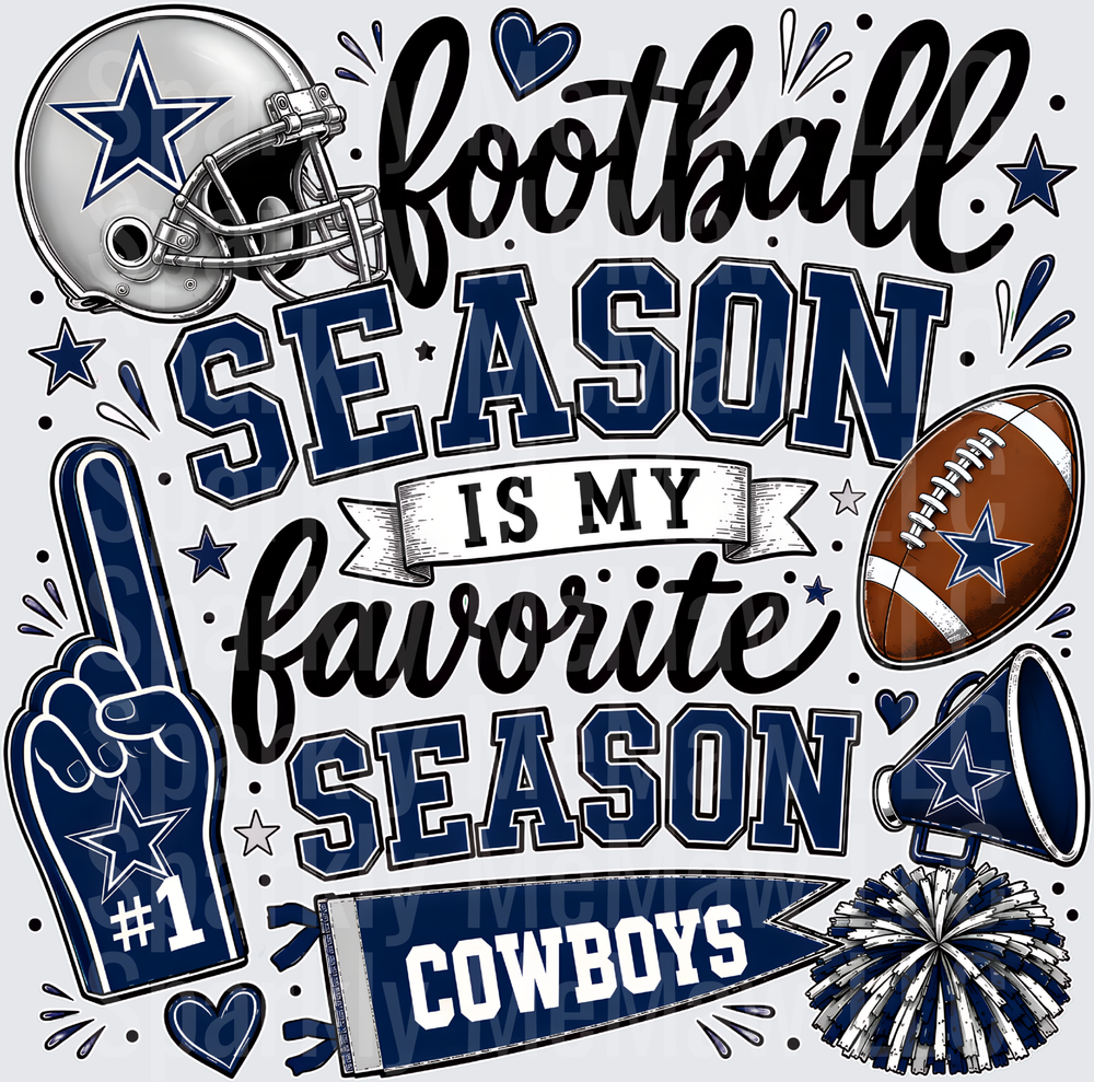 Dallas Cowboys Football Season Is My Favorite Season Fan Collage with Helmet Foam Finger and Pennant DTF Transfer for Fabrics