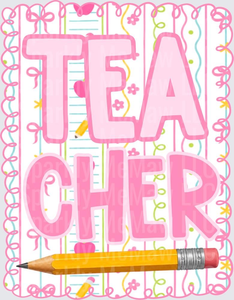 Pink Teacher Appreciation Design with Yellow Pencil and Decorative Border DTF Transfer for Fabric