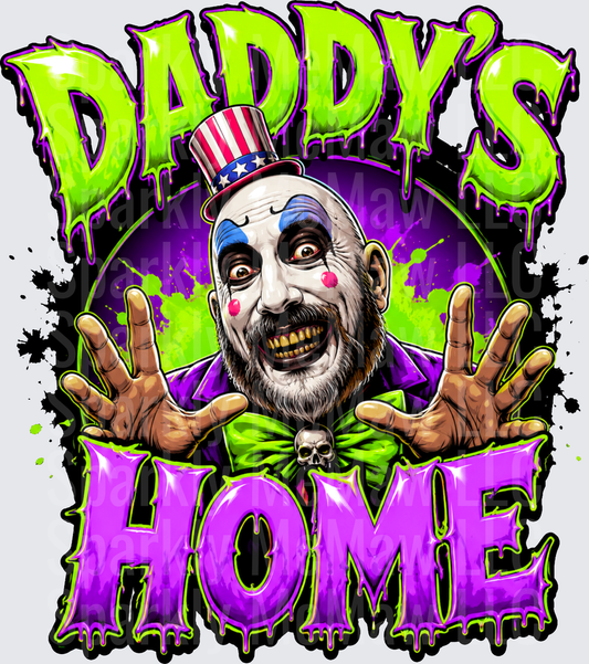 Captain Spaulding Daddy's Home Horror Clown Dripping Slime Graphic DTF Transfer for Fabrics
