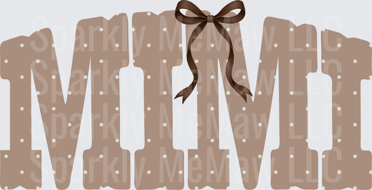 MOM Text with Brown Ribbon Bow and White Polka Dots DTF Transfer for Fabric