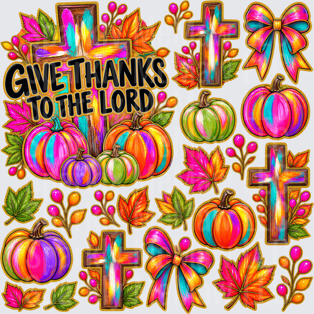 Give Thanks To The Lord is a 10x10 Cut/ peel / stick sheet