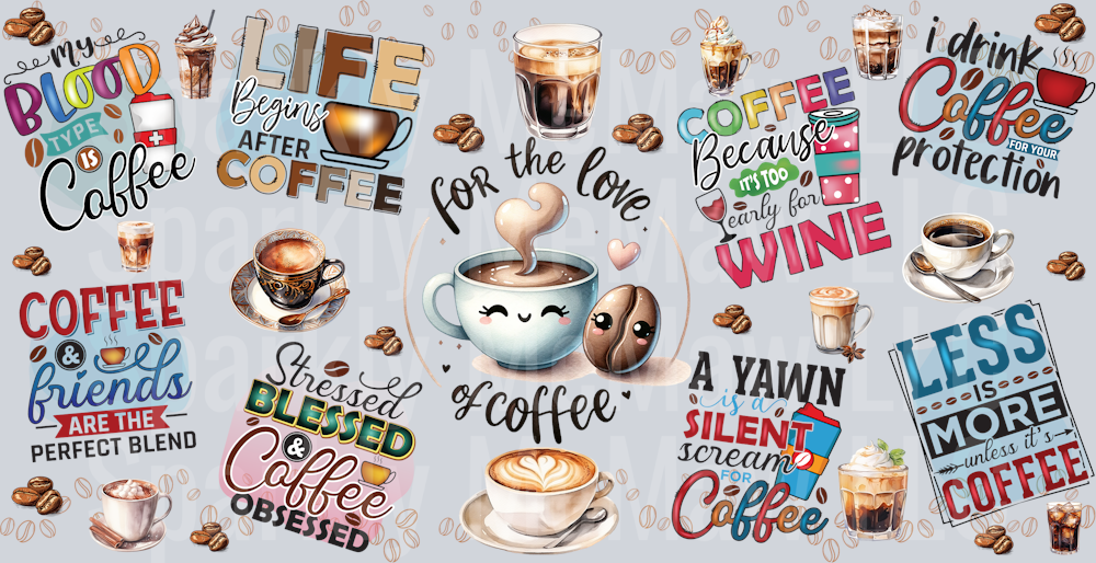 Funny Coffee quotes 3 16 oz UV DTF Wrap