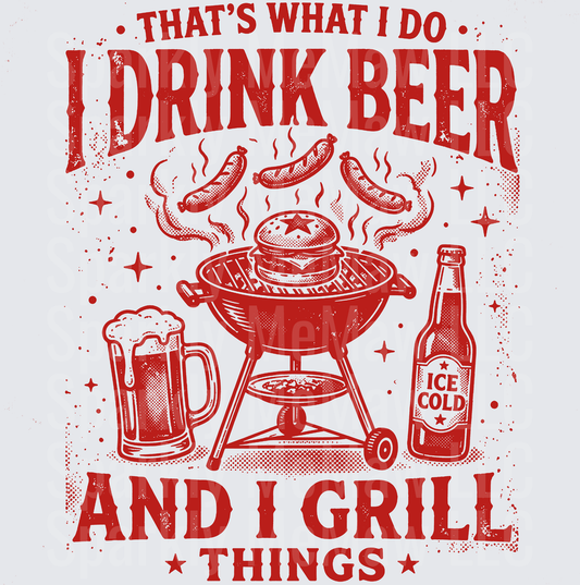 That's What I Do I Drink Beer And I Grill Things BBQ Design UV DTF Decal