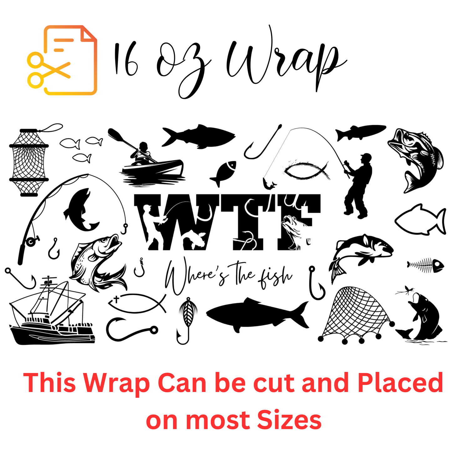 WTF "Where's the Fish" UV DTF 16 oz Wrap (Decal Set)